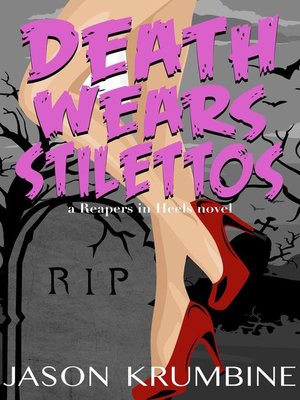 cover image of Death Wears Stilettos